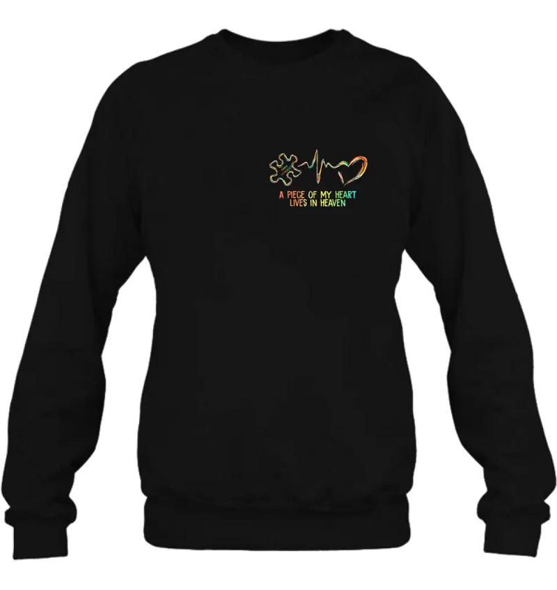 Personalized Memorial T-Shirt/Hoodie - Memorial Gift For Family Member - A Piece Of My Heart Lives In Heaven
