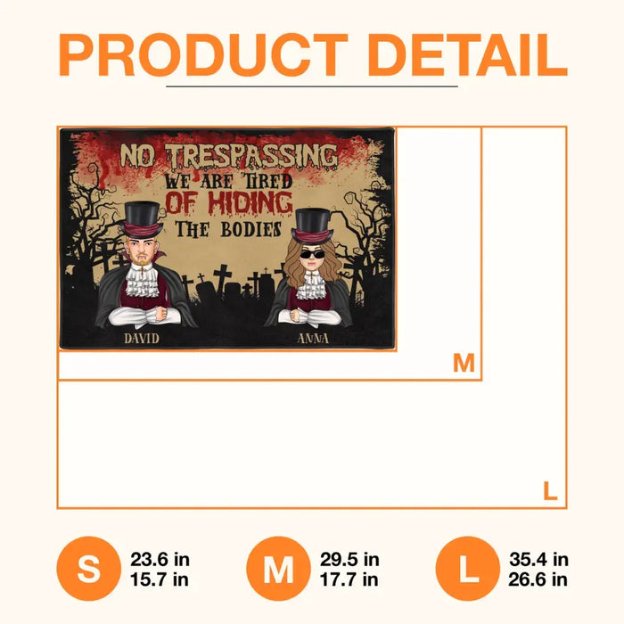 Custom Personalized Halloween Couple Doormat - Halloween Gift Idea For Couple/ Family With Upto 2 Kids - No Trespassing We Are Tired of Hiding the Bodies