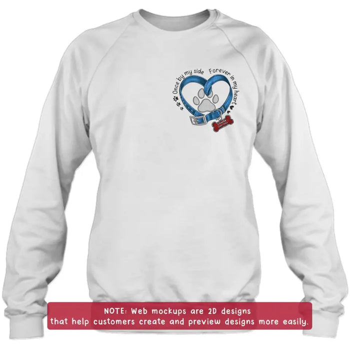 Custom Personalized Memorial Dog Embroidered T-shirt/ Sweater/ Hoodie - Once By My Side Forever In My Heart