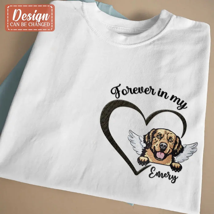 Personalized Dog Embroidered T-shirt/Sweater/Hoodie - Memorial Gift Idea For Dog Mom/Dog Dad - Forever In My