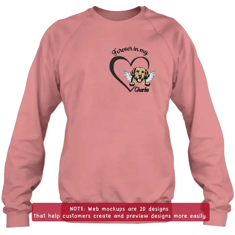 Personalized Dog Embroidered T-shirt/Sweater/Hoodie - Memorial Gift Idea For Dog Mom/Dog Dad - Forever In My