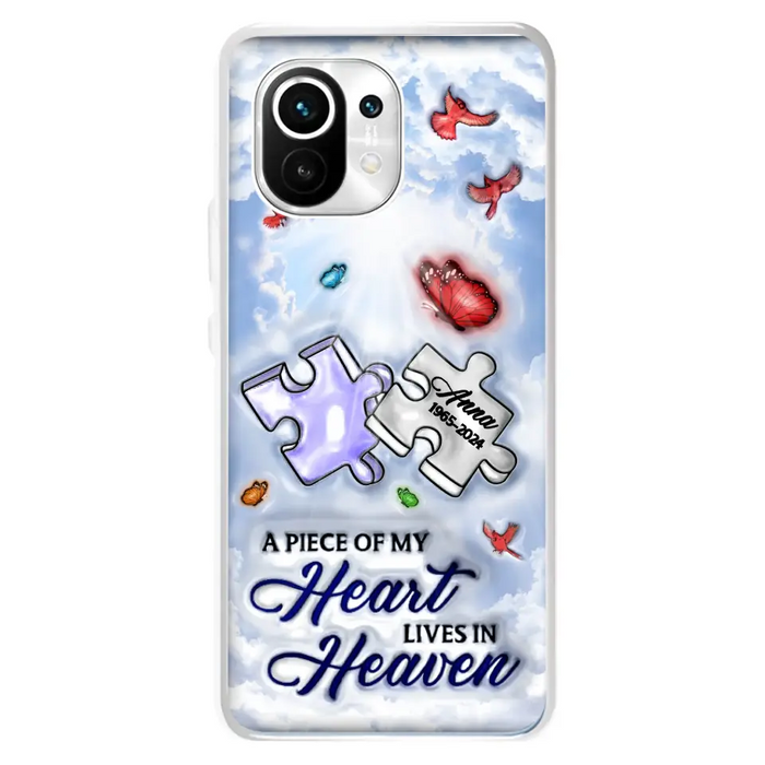 Custom Personalized Memorial Piece Phone Case - Memorial Gift Idea - Case For Xiaomi/ Oppo/ Huawei - A Piece Of My Heart Lives In Heaven