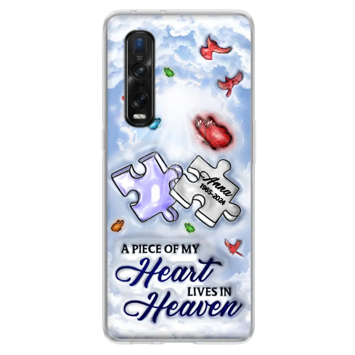 Custom Personalized Memorial Piece Phone Case - Memorial Gift Idea - Case For Xiaomi/ Oppo/ Huawei - A Piece Of My Heart Lives In Heaven