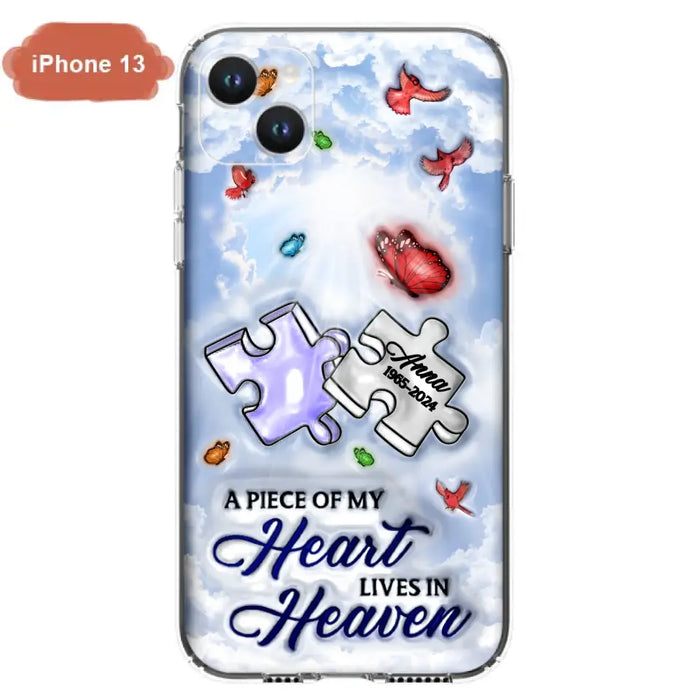 Custom Personalized Memorial Piece Phone Case - Memorial Gift Idea - Case For iPhone/ Samsung - A Piece Of My Heart Lives In Heaven