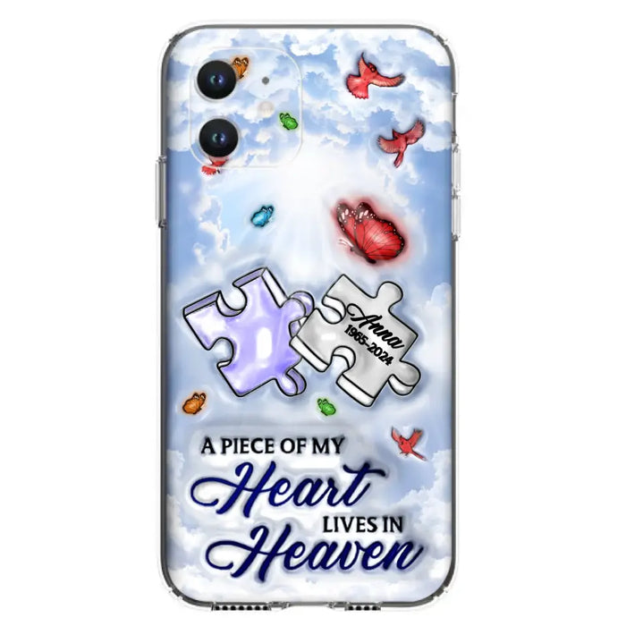 Custom Personalized Memorial Piece Phone Case - Memorial Gift Idea - Case For iPhone/ Samsung - A Piece Of My Heart Lives In Heaven