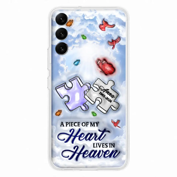 Custom Personalized Memorial Piece Phone Case - Memorial Gift Idea - Case For iPhone/ Samsung - A Piece Of My Heart Lives In Heaven