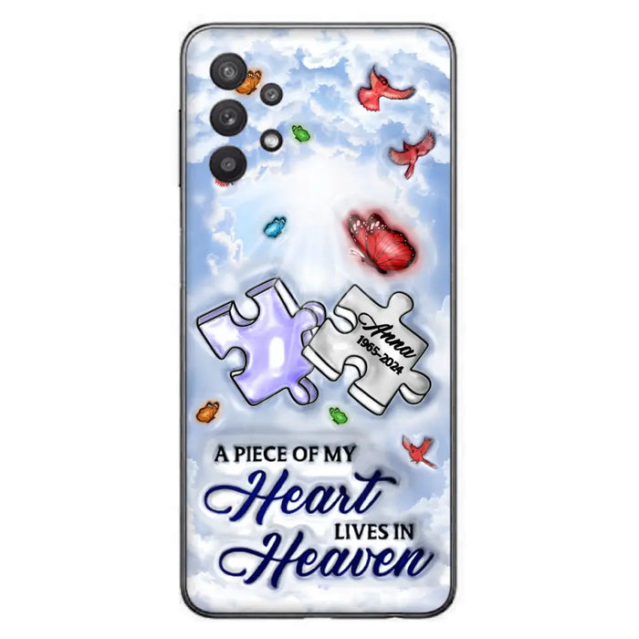 Custom Personalized Memorial Piece Phone Case - Memorial Gift Idea - Case For iPhone/ Samsung - A Piece Of My Heart Lives In Heaven