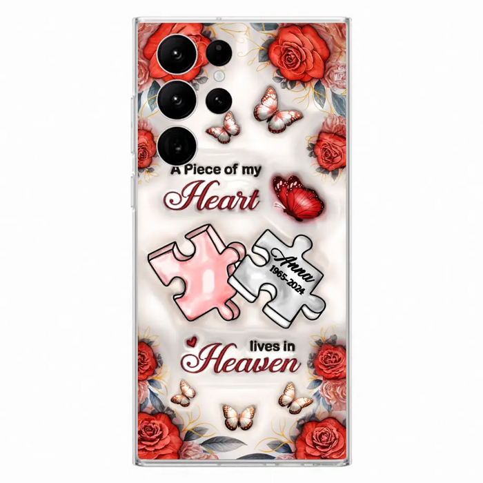 Custom Personalized Memorial Phone Case - Memorial Gift Idea - Case For iPhone/ Samsung - A Piece Of My Heart Lives In Heaven