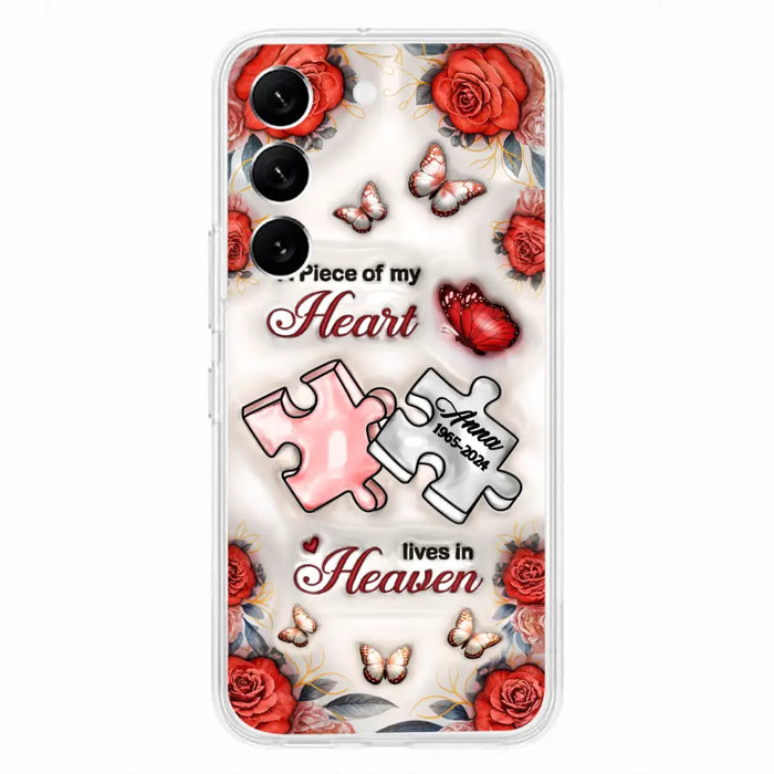 Custom Personalized Memorial Phone Case - Memorial Gift Idea - Case For iPhone/ Samsung - A Piece Of My Heart Lives In Heaven