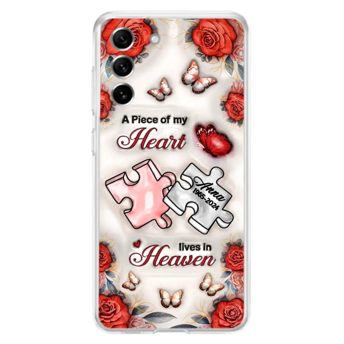 Custom Personalized Memorial Phone Case - Memorial Gift Idea - Case For iPhone/ Samsung - A Piece Of My Heart Lives In Heaven