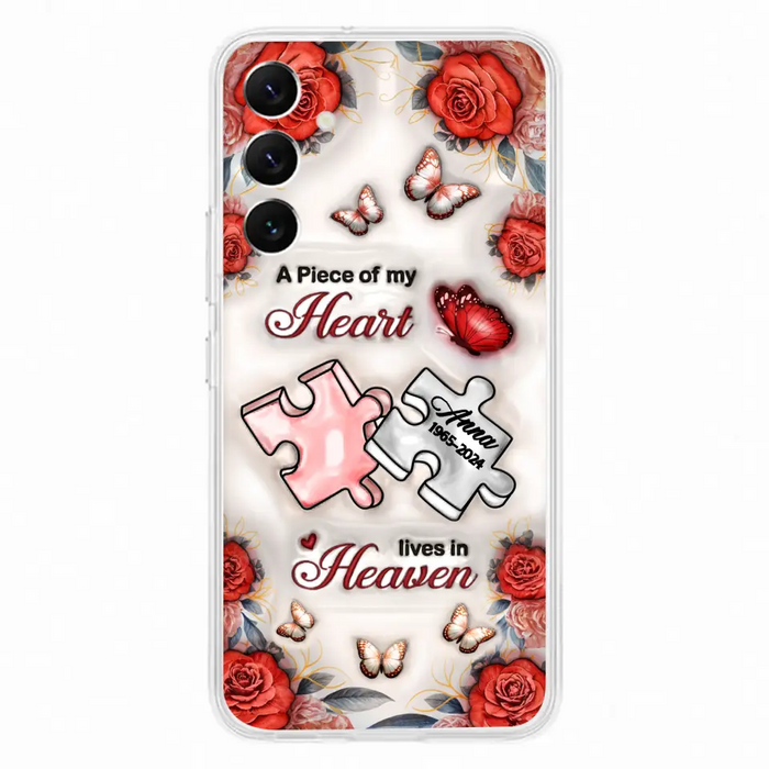 Custom Personalized Memorial Phone Case - Memorial Gift Idea - Case For iPhone/ Samsung - A Piece Of My Heart Lives In Heaven