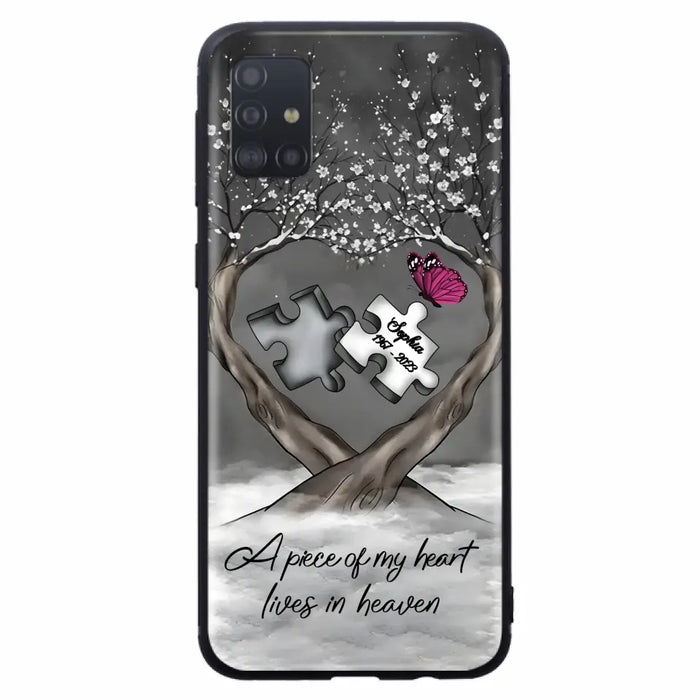 Custom Personalized Memorial Phone Case - Memorial Gift Idea For Family Member - Case For iPhone/ Samsung - A Piece Of My Heart Lives In Heaven