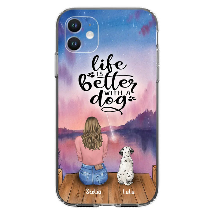 Custom Personalized Dog Mom Phone Case - Gifts For Dog Lovers With Upto 4 Dogs - Life Is Better With A Dog - Case For iPhone, Samsung And Xiaomi