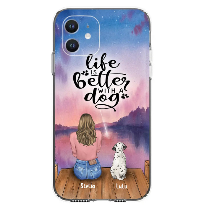 Custom Personalized Dog Mom Phone Case - Gifts For Dog Lovers With Upto 4 Dogs - Life Is Better With A Dog - Case For iPhone, Samsung And Xiaomi