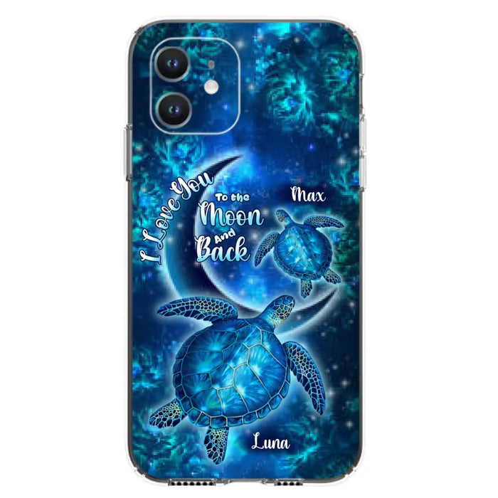 Custom Personalized Turtle Phone Case For Iphone and Samsung - Up to 6 Turtles - I Love You To The Moon And Back - IUNAG8