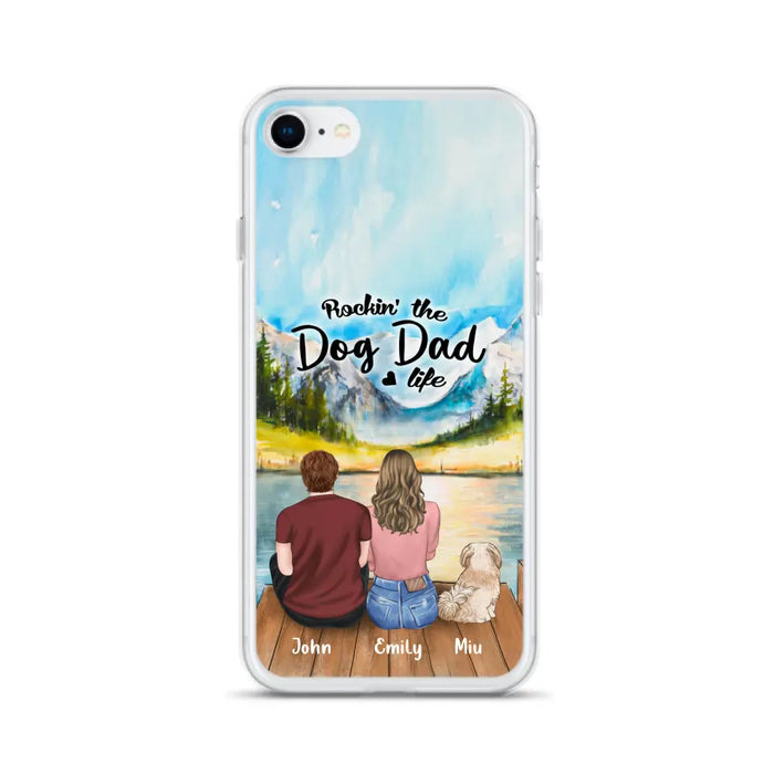 Custom Personalized Pet Parents Phone Case - Parents & Upto 3 Pets - Gifts For Dog Lovers,Cat Lovers - Rockin' The Dog Dad Life