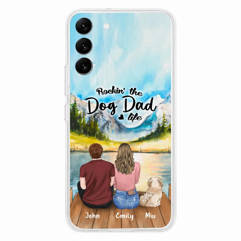 Custom Personalized Pet Parents Phone Case - Parents & Upto 3 Pets - Gifts For Dog Lovers,Cat Lovers - Rockin' The Dog Dad Life