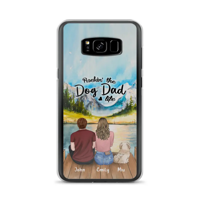 Custom Personalized Pet Parents Phone Case - Parents & Upto 3 Pets - Gifts For Dog Lovers,Cat Lovers - Rockin' The Dog Dad Life