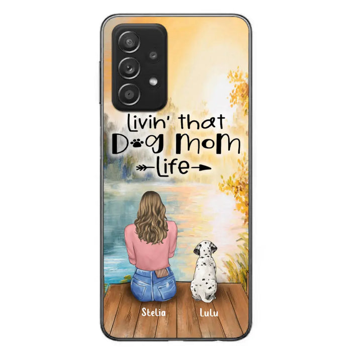 Personalized Dog Mom Phone Case - Up to 4 Dogs - Gift for Dog Lovers - Livin' with dog mom life