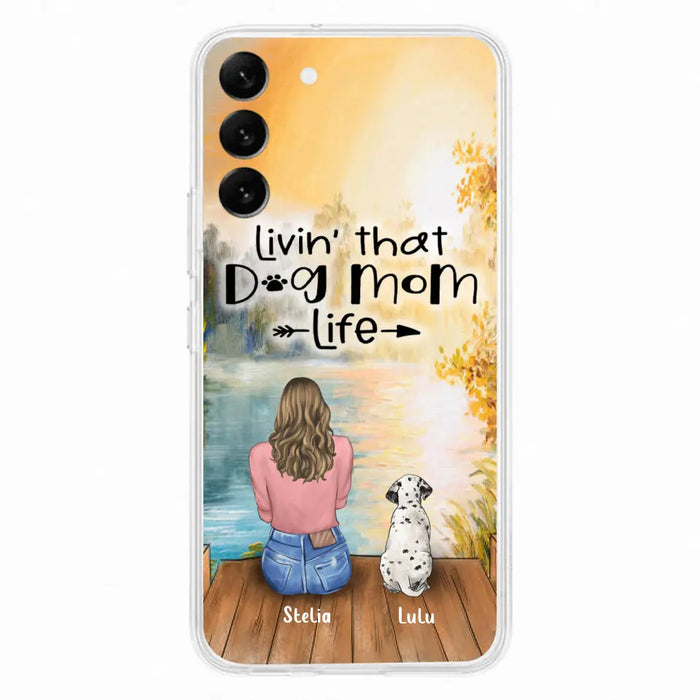 Personalized Dog Mom Phone Case - Up to 4 Dogs - Gift for Dog Lovers - Livin' with dog mom life