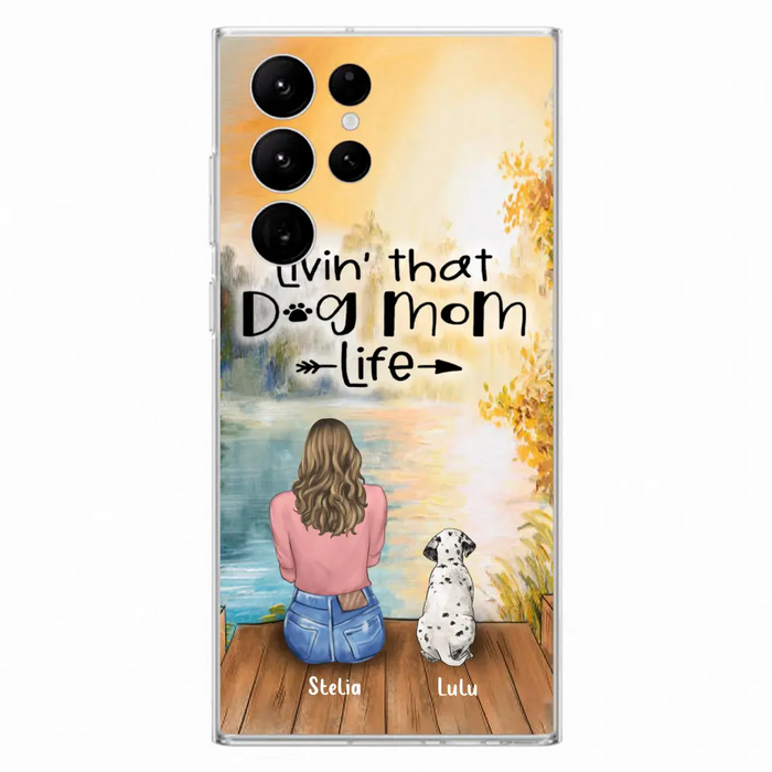 Personalized Dog Mom Phone Case - Up to 4 Dogs - Gift for Dog Lovers - Livin' with dog mom life