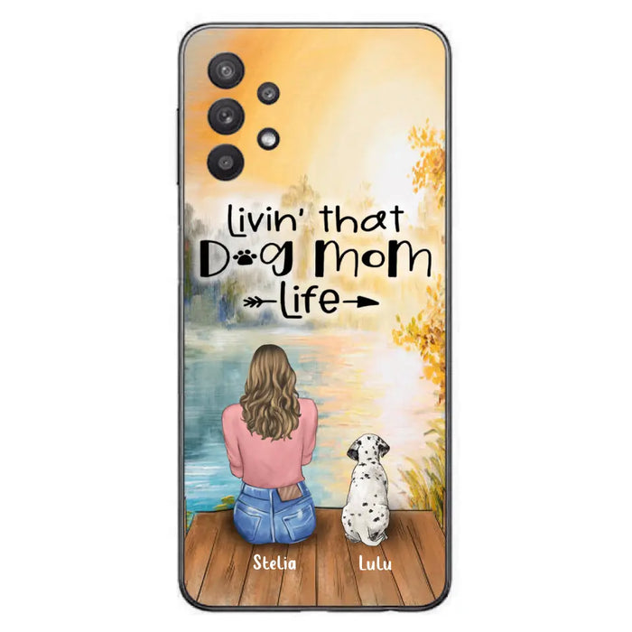 Personalized Dog Mom Phone Case - Up to 4 Dogs - Gift for Dog Lovers - Livin' with dog mom life