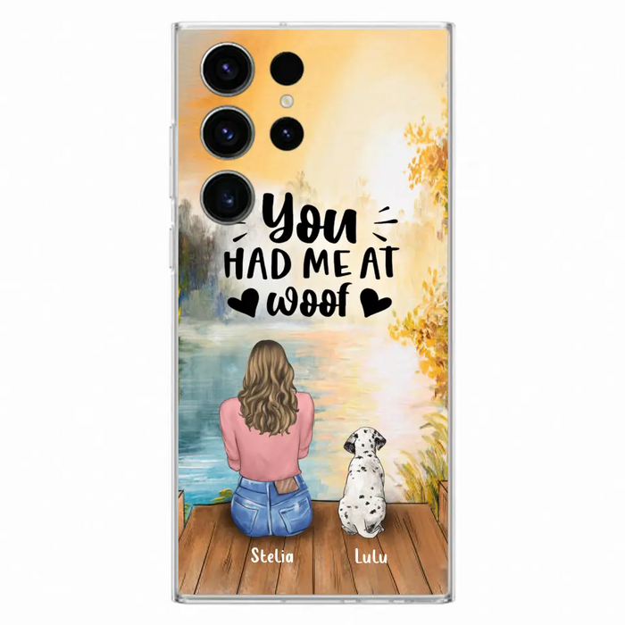 Custom Personalized Dog Mom Phone Case - Best Gift Idea For Dog Lovers - Upto 4 Dogs - You Had Me At Woof - Case For iPhone, Samsung And Xiaomi