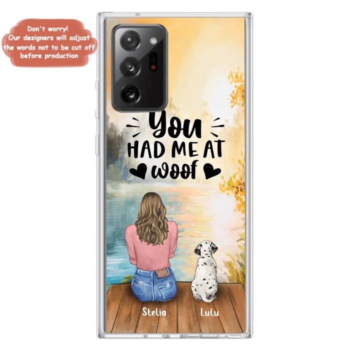 Custom Personalized Dog Mom Phone Case - Best Gift Idea For Dog Lovers - Upto 4 Dogs - You Had Me At Woof - Case For iPhone, Samsung And Xiaomi