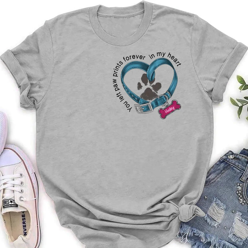 Personalized Dog Paw Prints Shirt - Mother's Day/Father's Day Gift For Dog Lovers - You Left Paw Prints Forever In My Heart
