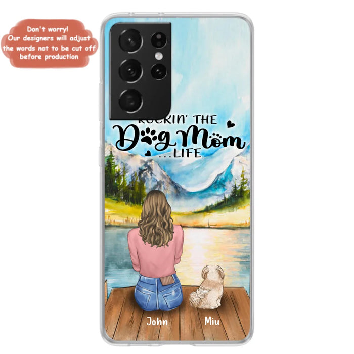 Custom Personalized Dog Mom Phone Case - Gifts For Dog Lover With Upto 7 Dogs - Rockin' The Dog Mom Life