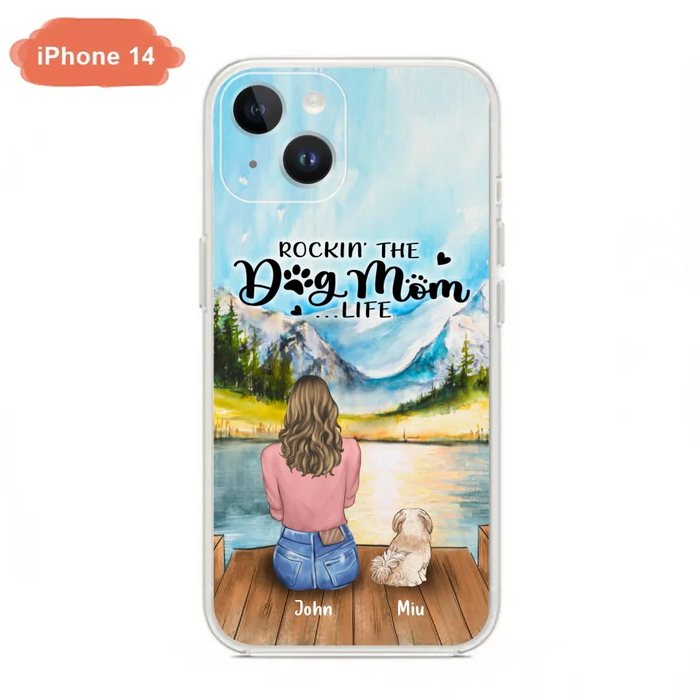 Custom Personalized Dog Mom Phone Case - Gifts For Dog Lover With Upto 7 Dogs - Rockin' The Dog Mom Life