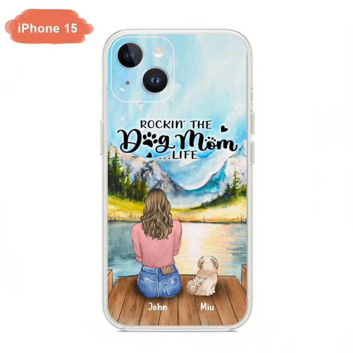 Custom Personalized Dog Mom Phone Case - Gifts For Dog Lover With Upto 7 Dogs - Rockin' The Dog Mom Life