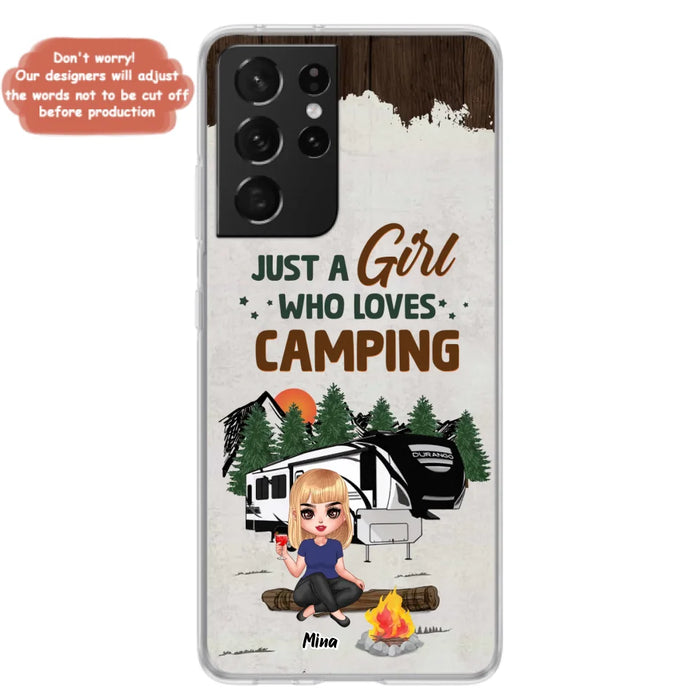 Custom Personalized Camping Girl Phone Case - Gift Idea For Camping Lover/ Mother's Day Gift - Just A Girl Who Loves Camping - Case For iPhone And Samsung