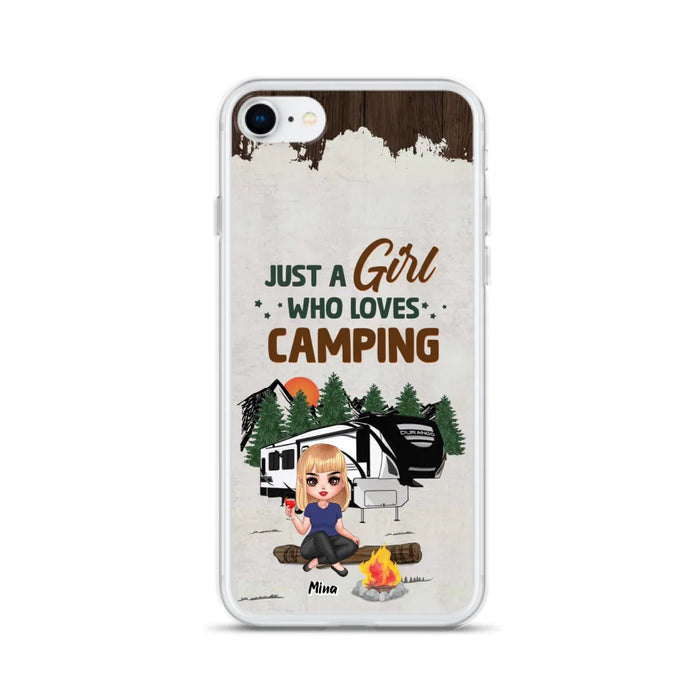 Custom Personalized Camping Girl Phone Case - Gift Idea For Camping Lover/ Mother's Day Gift - Just A Girl Who Loves Camping - Case For iPhone And Samsung