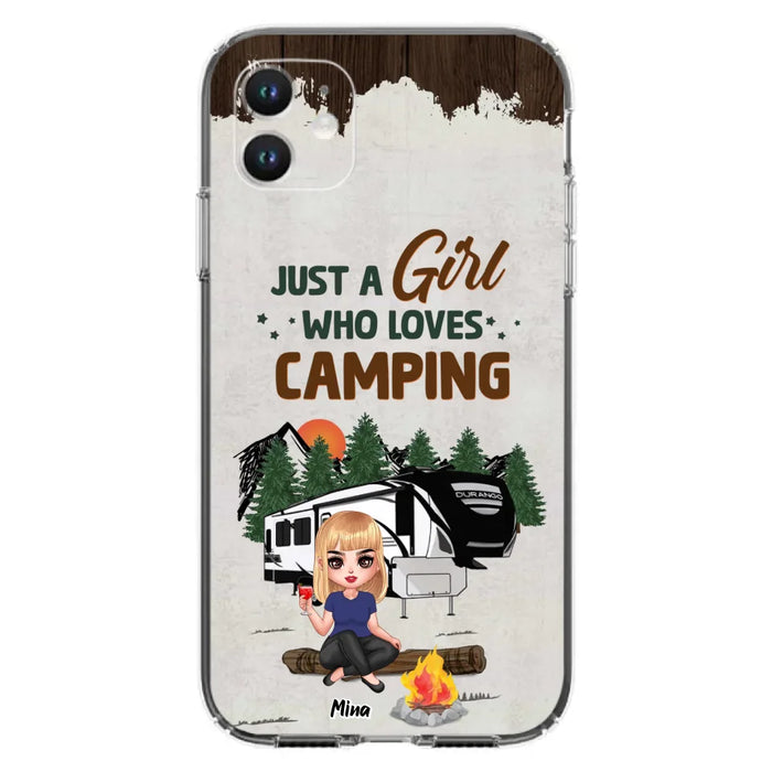 Custom Personalized Camping Girl Phone Case - Gift Idea For Camping Lover/ Mother's Day Gift - Just A Girl Who Loves Camping - Case For iPhone And Samsung