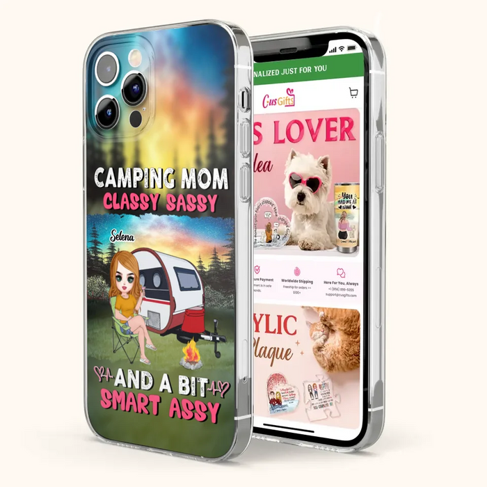 Custom Personalized Camping Mom Phone Case - Gift Idea For Camping Lover/ Mother's Day - Camping Mom Classy Sassy And A Bit Smart Assy - Case For iPhone And Samsung