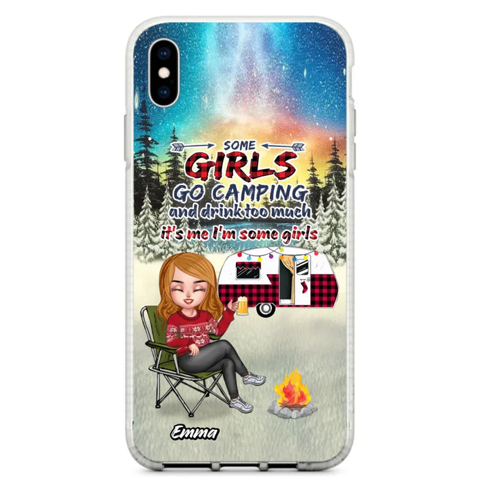 Custom Personalized Xmas Camping Girl Phone Case - Christmas Gift For Camping Lover - Upto 3 Dogs - Some Girls Go Camping And Drink Too Much - Case For iPhone And Samsung