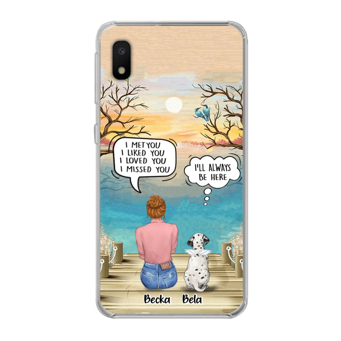 Custom Personalized Memorial Pet Mom Phone Case - I Met You I Liked You I Loved You I Missed You - Upto 5 Pets - Memorial Gift Idea For Dog/ Cat Lover - Case For iPhone And Samsung