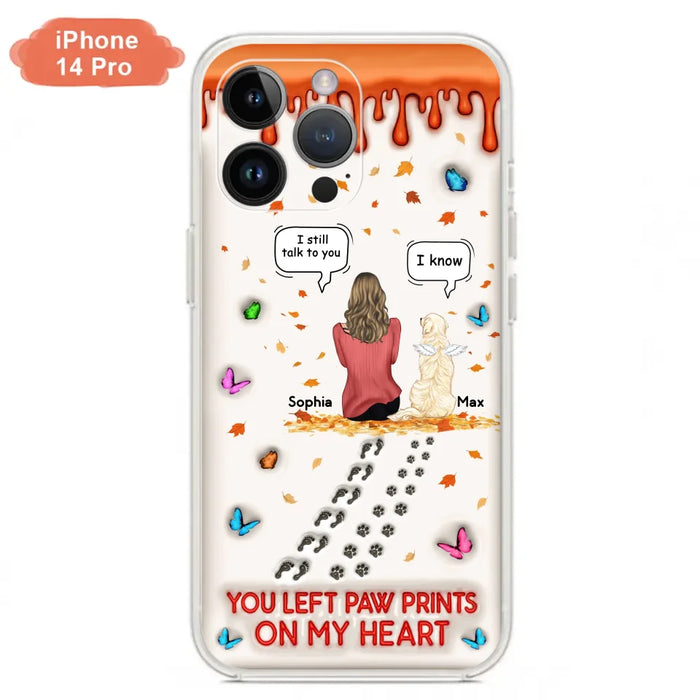 Custom Personalized Memorial Dog Phone Case - Memorial Gift Idea For Pet Lover - Case For iPhone/ Samsung - You Left Paw Prints On My Heart