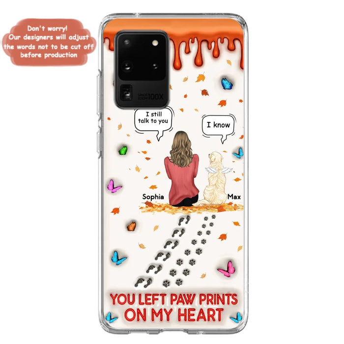 Custom Personalized Memorial Dog Phone Case - Memorial Gift Idea For Pet Lover - Case For iPhone/ Samsung - You Left Paw Prints On My Heart