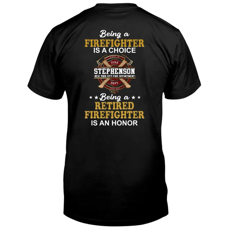 Personalized Retired Firefighter T-Shirt - Gift Idea For Firefighter/Father/Grandpa