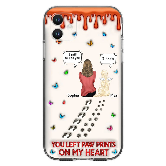 Custom Personalized Memorial Pet Phone Case - Memorial Gift Idea For Pet Owner - Case For iPhone/ Samsung - You Left Paw Prints On My Heart