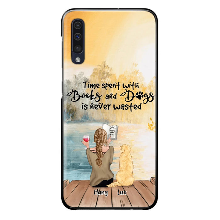 Custom Personalized Dog Book Mom Phone Case - Woman With Upto 4 Dogs - Best Gift For Dog Lover - Time Spent With Books And Dogs Is Never Wasted - Case For iPhone And Samsung