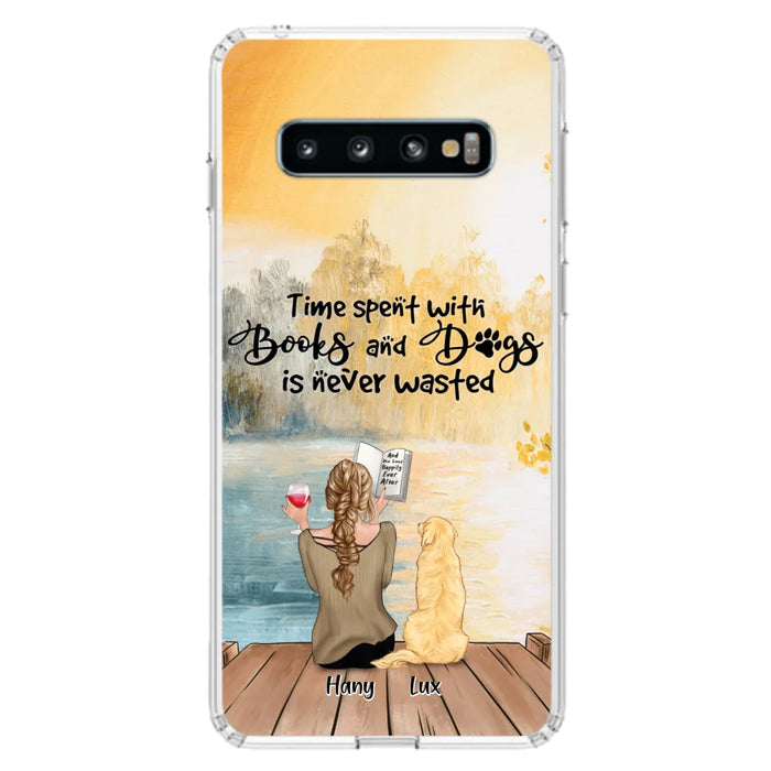 Custom Personalized Dog Book Mom Phone Case - Woman With Upto 4 Dogs - Best Gift For Dog Lover - Time Spent With Books And Dogs Is Never Wasted - Case For iPhone And Samsung