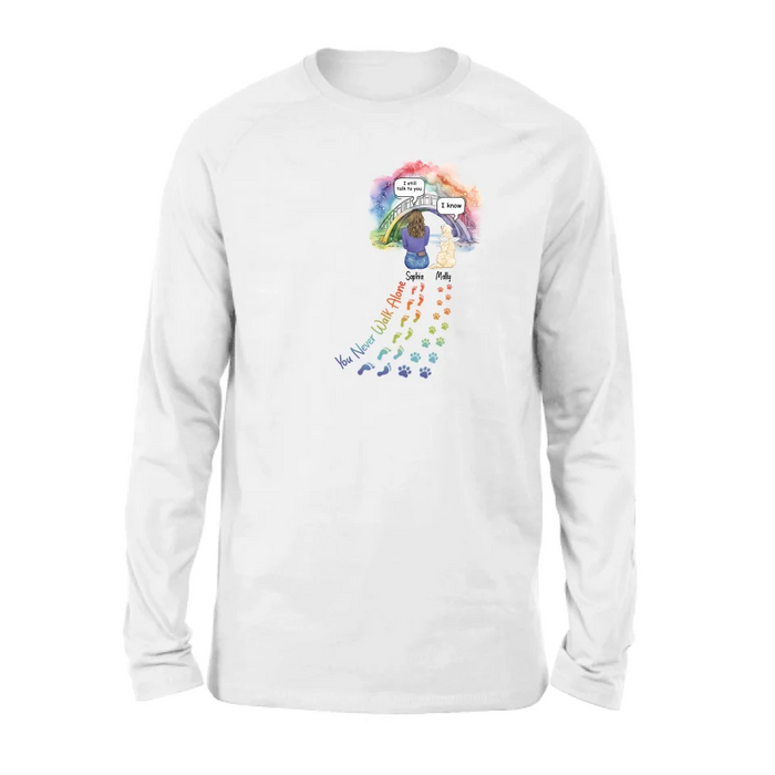 Custom Personalized Rainbow Bridge T-shirt/ Long Sleeve/ Sweatshirt/ Hoodie - Upto 4 Pets -Memorial  Gift Idea For Dog/ Cat/ Rabbit Lover - You Never Walk Alone