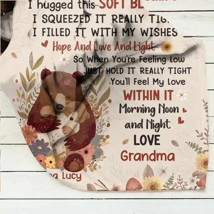 Custom Personalized To My Granddaughter Quilt/ Fleece Throw Blanket/ Pillow Cover - Gift Idea For Grandma/ Grandkids - When You're Feeling Low Just Hold It Really Tight