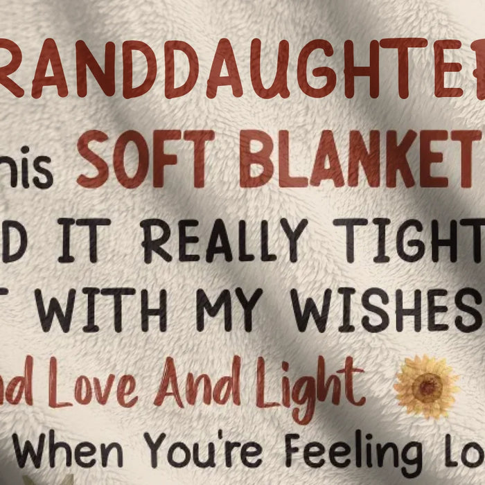 Custom Personalized To My Granddaughter Quilt/ Fleece Throw Blanket/ Pillow Cover - Gift Idea For Grandma/ Grandkids - When You're Feeling Low Just Hold It Really Tight