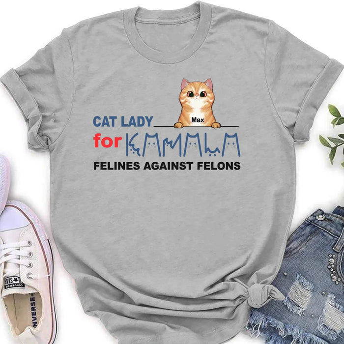 Custom Personalized Cat Lady For Kamala T-shirt/ Long Sleeve/ Sweatshirt/ Hoodie - Gift Idea For Cat Lover - Felines Against Felons