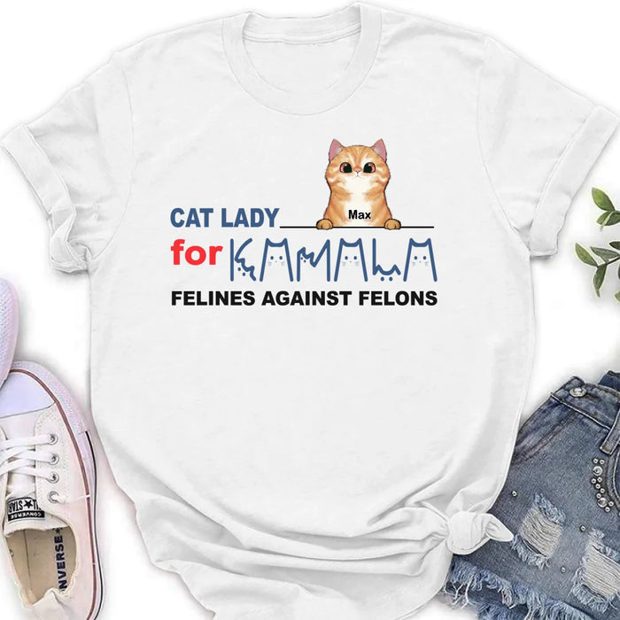 Custom Personalized Cat Lady For Kamala T-shirt/ Long Sleeve/ Sweatshirt/ Hoodie - Gift Idea For Cat Lover - Felines Against Felons