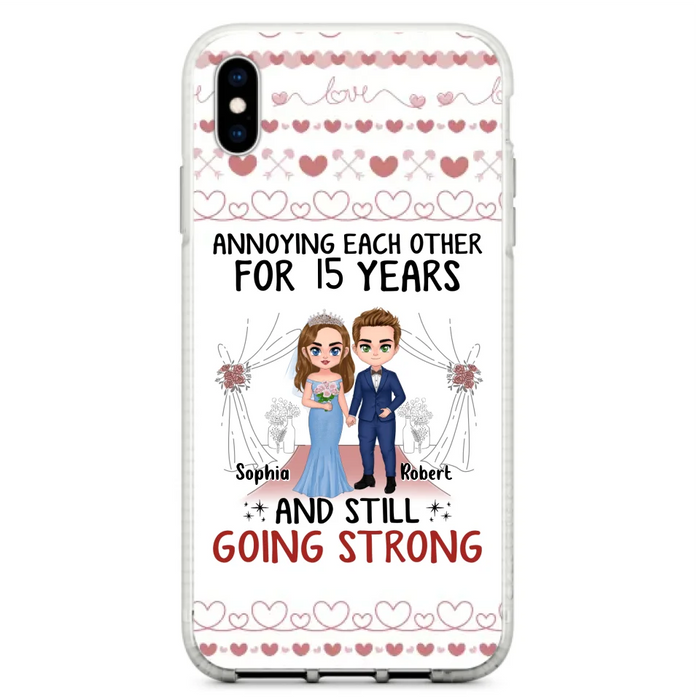 Custom Personalized Chibi Couple Phone Case - Best Gift Idea For Couple/Husband/Father's Day - Annoying Each Other For 15 Years And Still Going Strong - Case For iPhone/Samsung